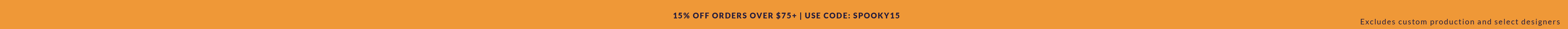15% Off All Orders | Use Code SPOOKY15